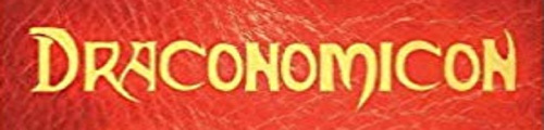 Draconomicon: Book of Ancient Dragon Magick (A Grimoire)
