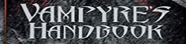 Vampyre's Handbook: Secret Rites of Modern Moroi Vampires